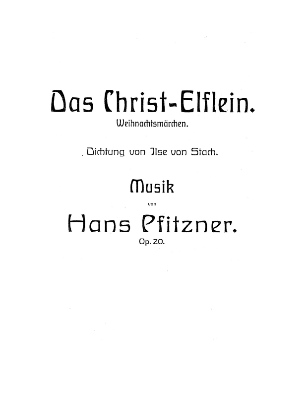 Das Christelflein, Op.20