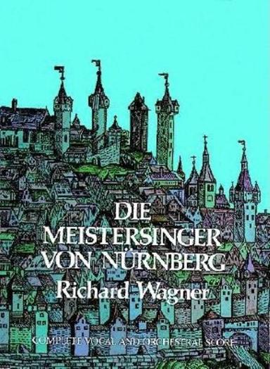 Die Meistersinger von Nürnberg, WWV 96